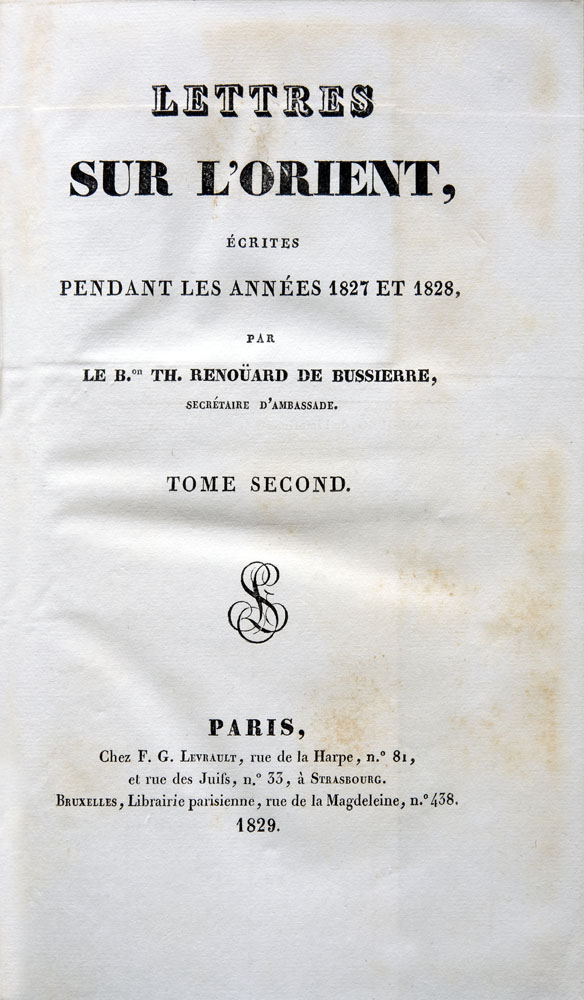 Renoüard de Bussierre : Lettres sur l'Orient